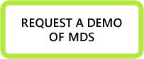 Request a Demo of MDS